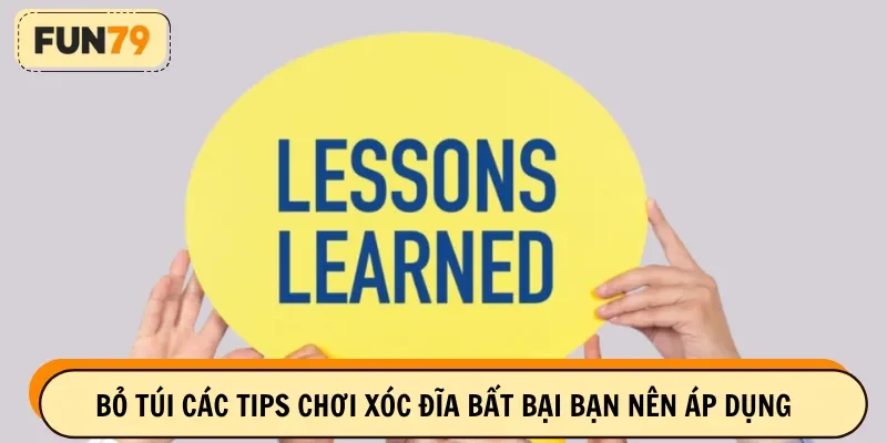 Bỏ túi các tips chơi xóc đĩa bất bại bạn nên áp dụng