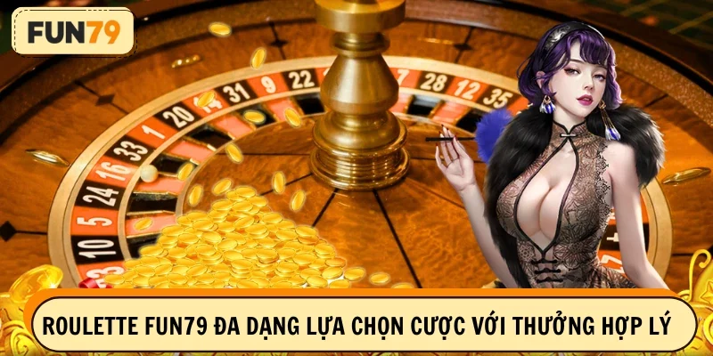 Đa dạng lựa chọn cược với thưởng hợp lý